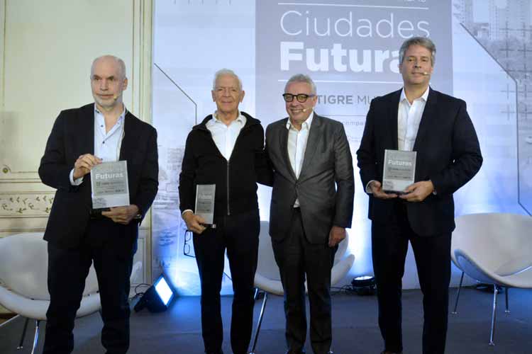 Ciudades Futuras: Zamora, Larreta, Costantini y Palma discutieron el desarrollo urbano en Tigre